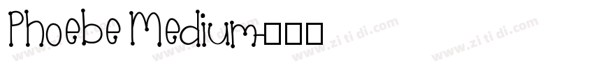 Phoebe Medium字体转换
